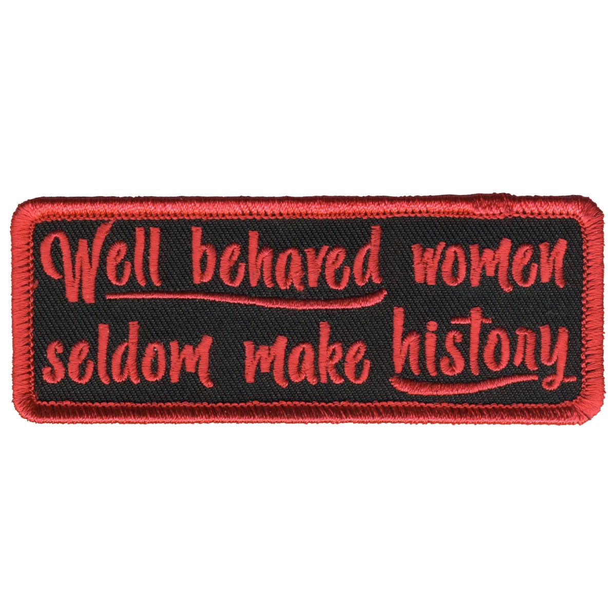PPL9794 4 x 2 in. Well Behaved Women Patch - Multi Color