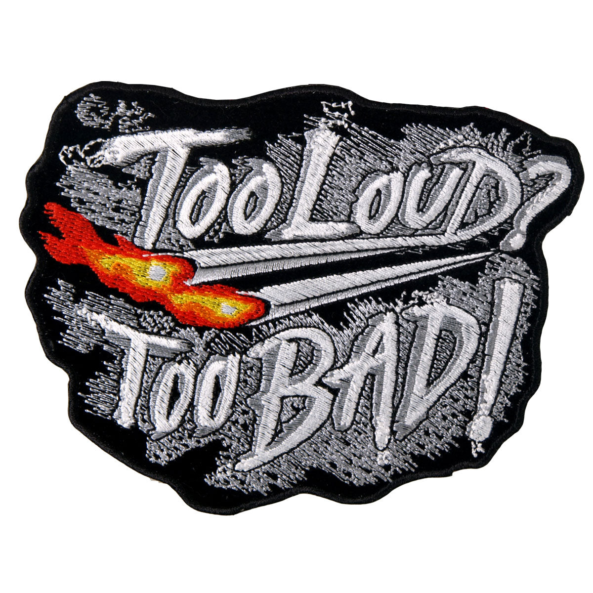 Picture of Hot Leathers PPA4160 5 x 4 in. Too Loud Too Bad Patch - Multi Color