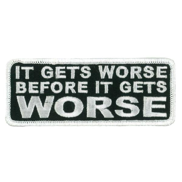 PPW1174 4 x 1.5 in. Gets Worse Patch - Multi Color