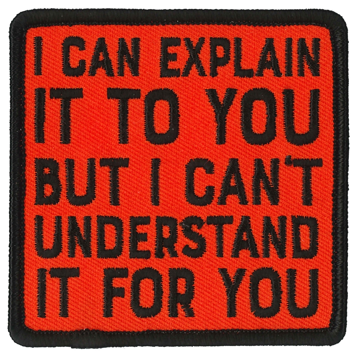 PPL9825 3 x 3 in. Explain It to You Patch - Multi Color