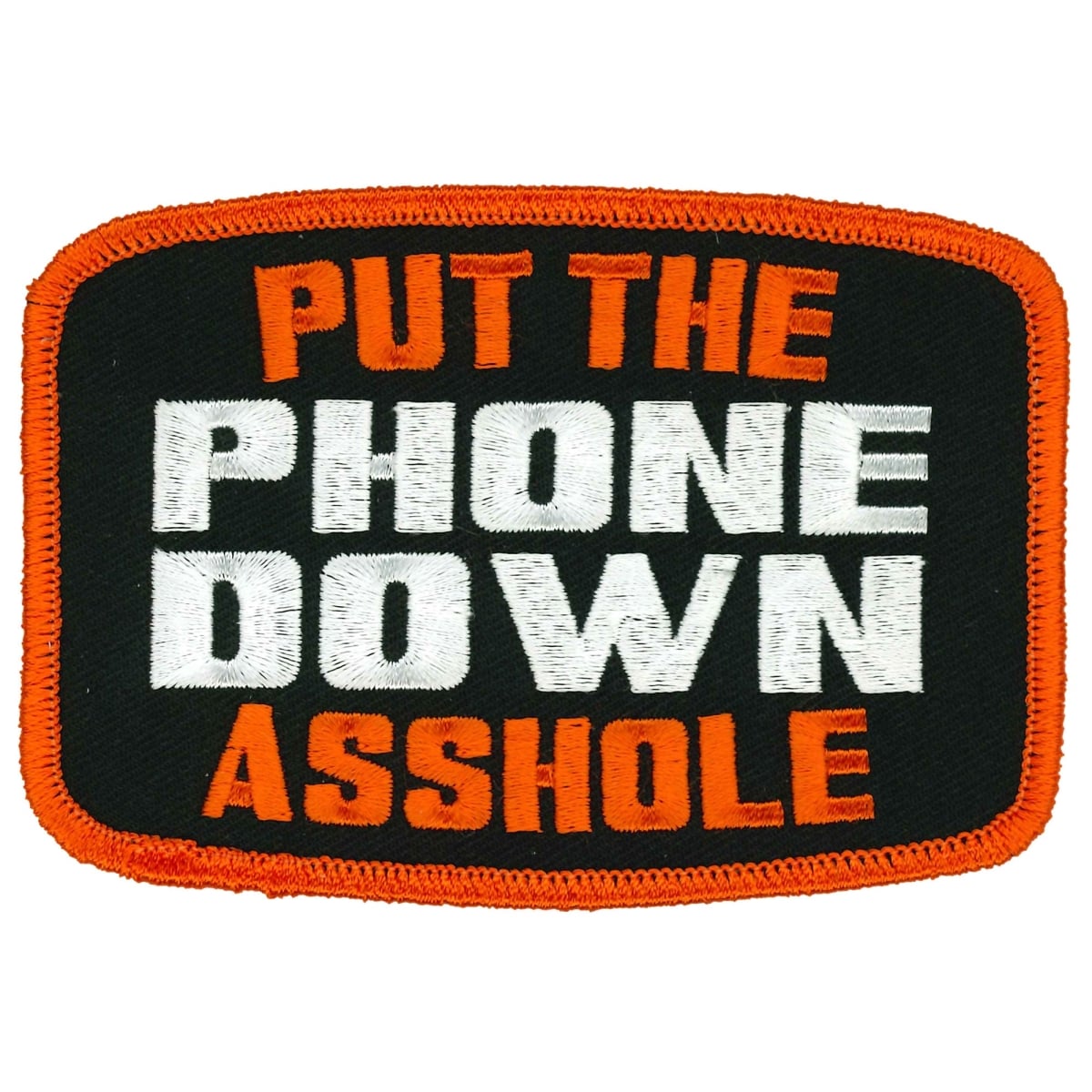 PPL9895 4 x 3 in. Hot Leather Put the Phone Down Asshole Patch - Multi Color
