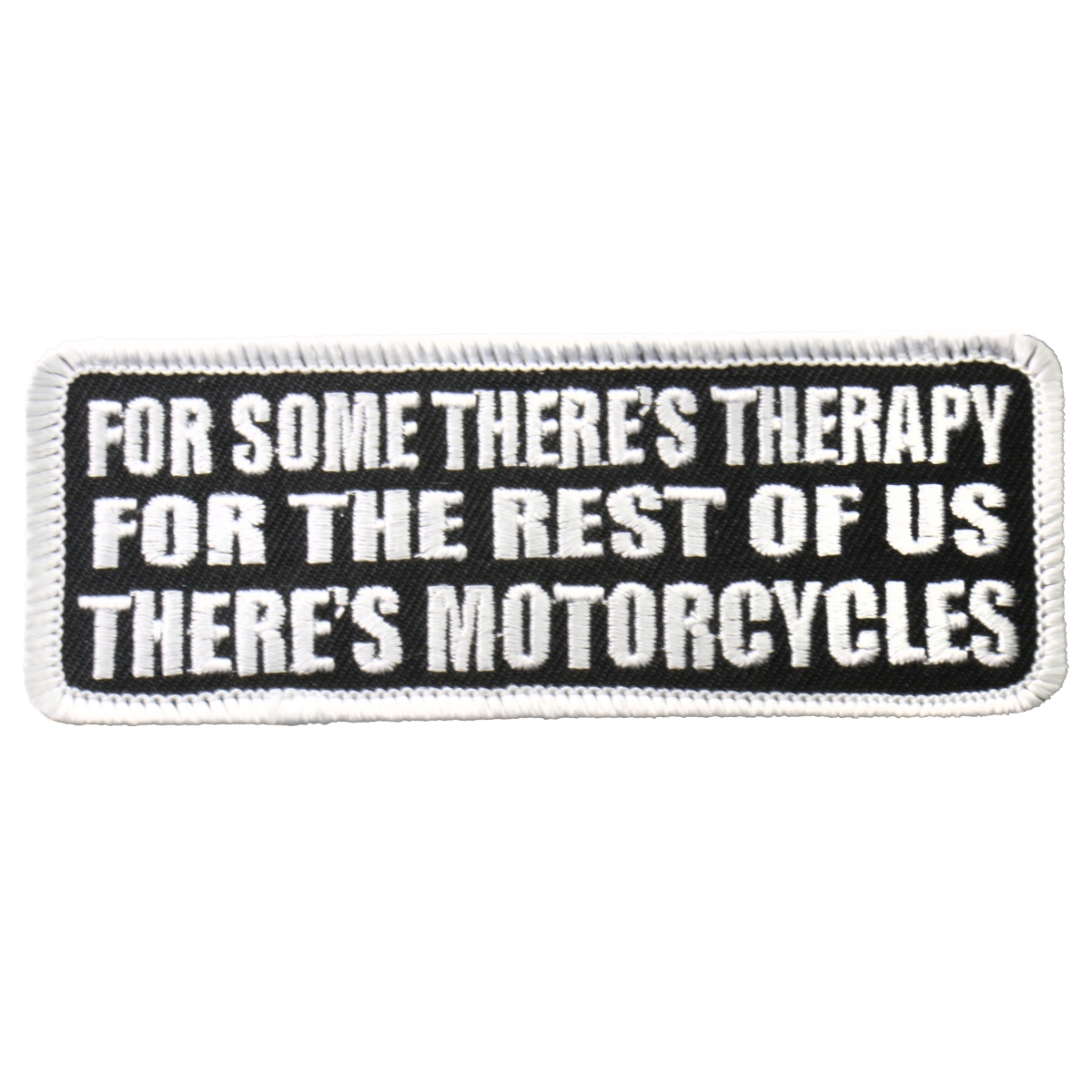 PPL9234 4 x 2 in. Theres Motorcycles Patch - Black & White