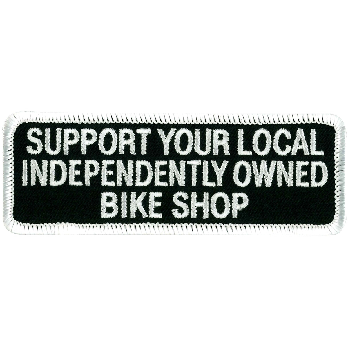 PPL9182 4 x 2 in. Support Your Local Shop Patch - Black & White