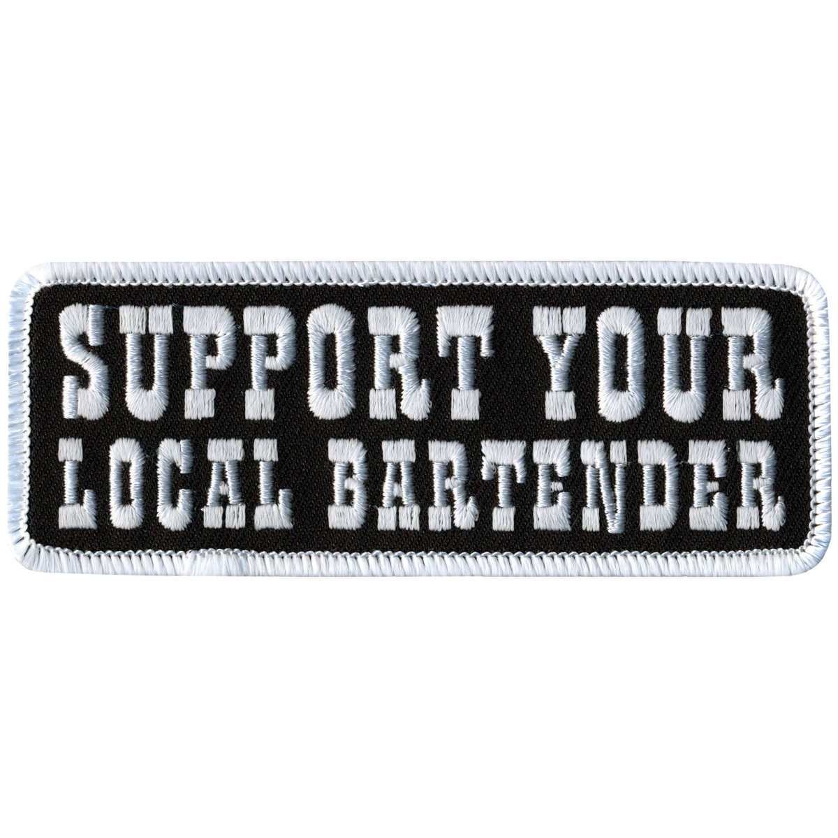 PPL9250 4 x 2 in. Support Local Bartender Patch - Black & White