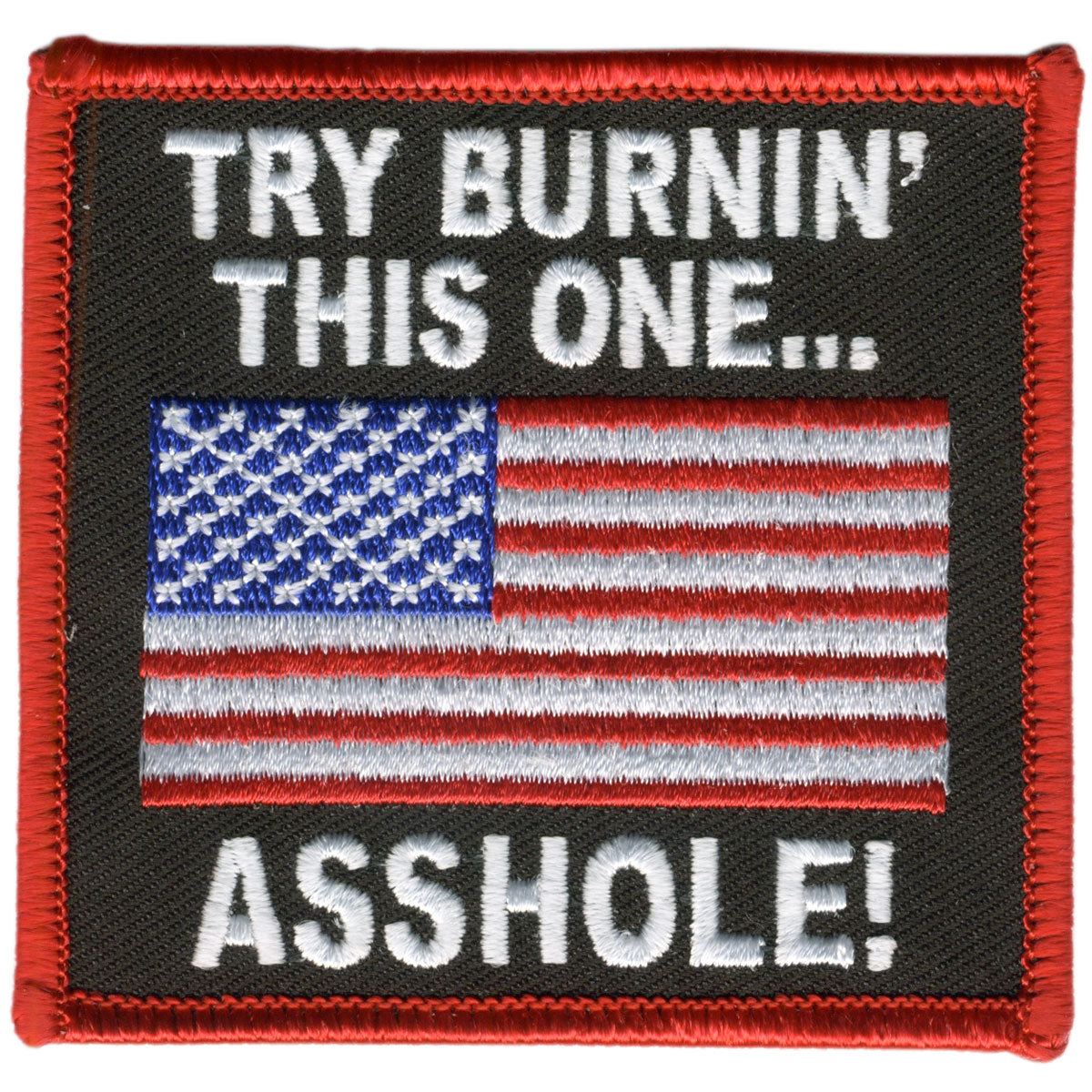 PPL9057 3 x 3 in. Try Burning This One Patch - Multi Color