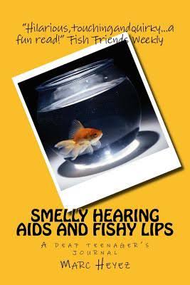 Picture of Harris Communications B1366 Smelly Hearing Aids & Fishy Lips Book