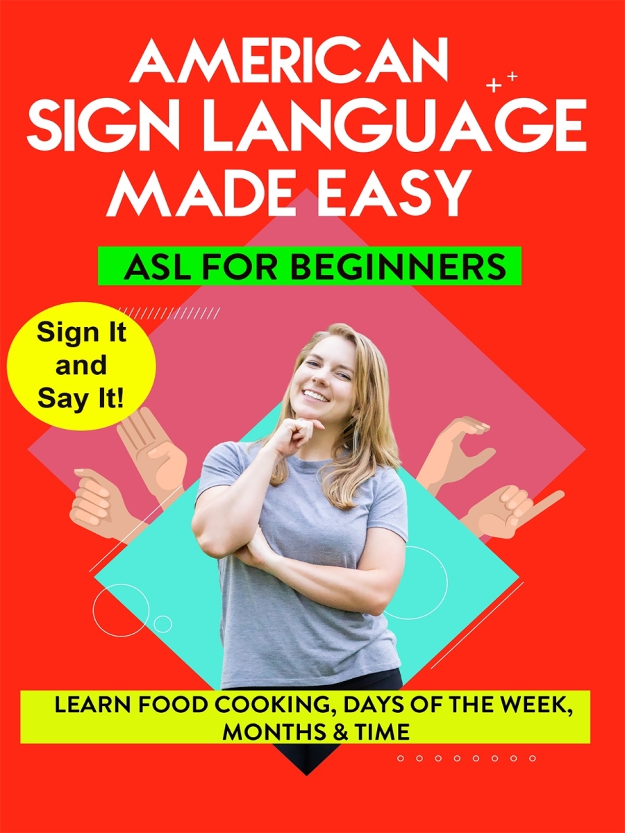Picture of Harris Communications DVD500 American Sign Language Made Easy ASL for Beginners DVD - Food Cooking Days of the Week Months & Time