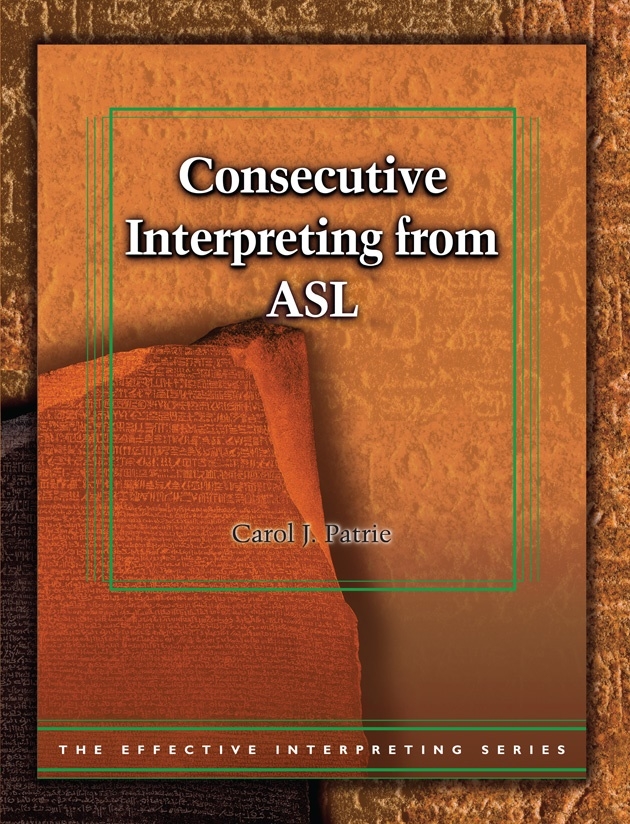 BDVD230 Effective Interpreting Consecutive Interpreting From ASL Study Set