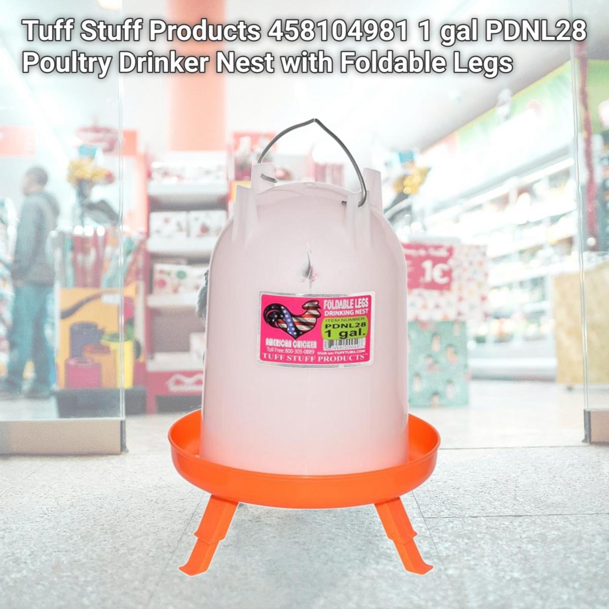 Picture of Tuff Stuff Products 458104981 1 gal PDNL28 Poultry Drinker Nest with Foldable Legs