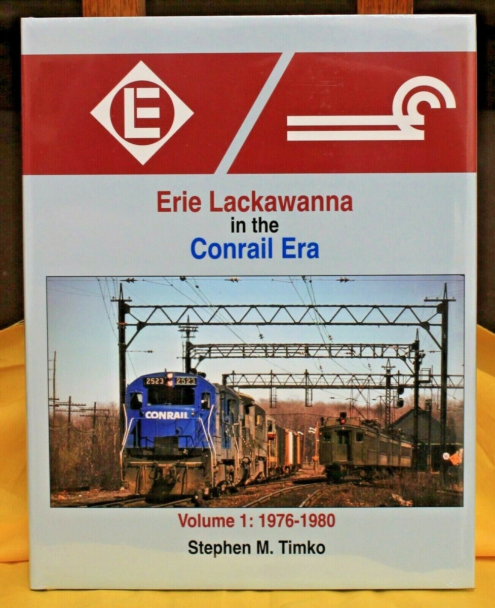 Erie Lackawanna In Conrail Era Book - Volume 1