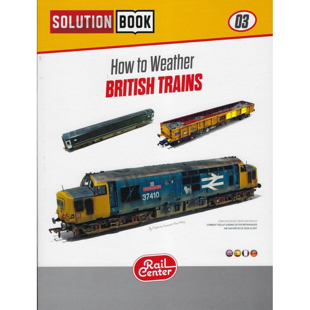 R1302 Rail Center Solution Book 03 - How to Weather British Trains