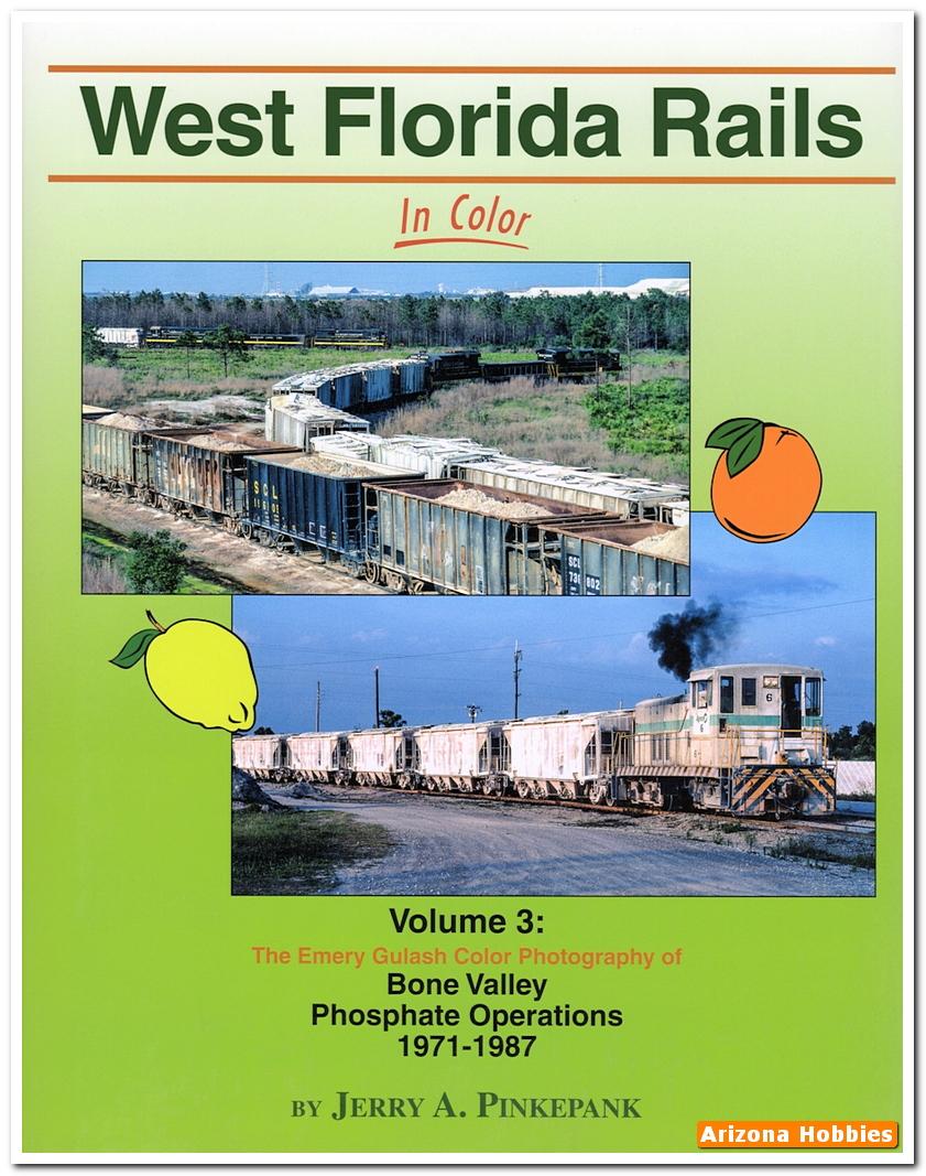 MSB1555 West Florida Rails in Color - Volume 3