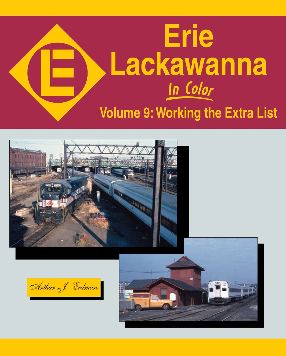Erie Lackawanna in Color Vol 9