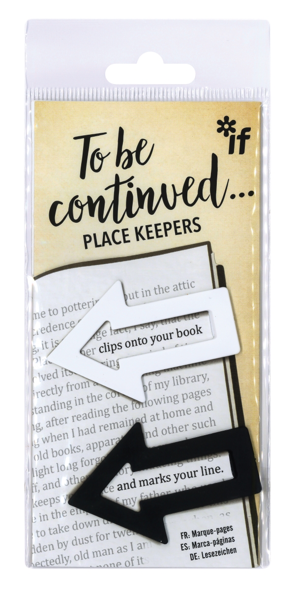 To Be Continued Place Keepers, Black & White