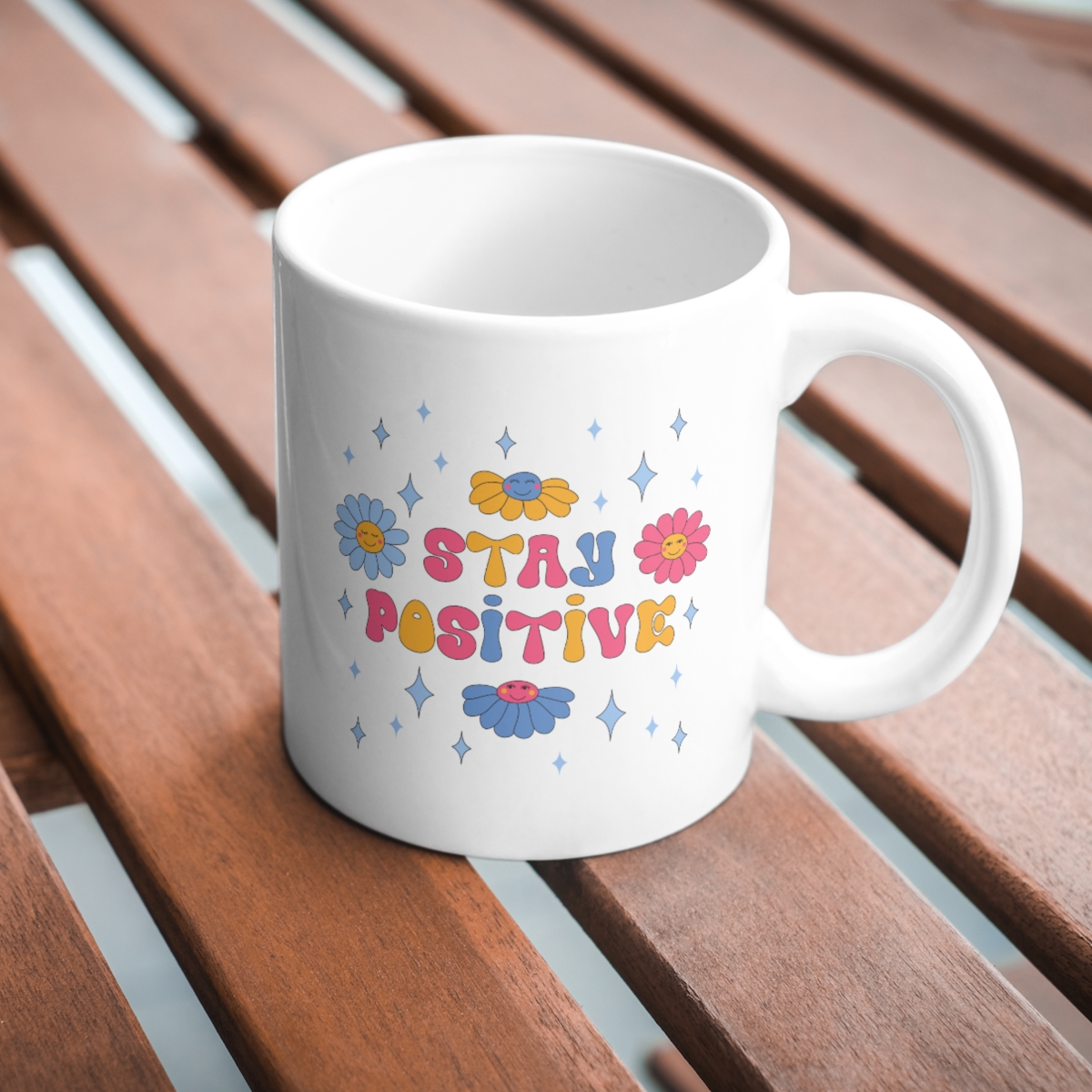 CMG11-IGCM-STAYPOSITIVE Stay Positive Coffee and Tea Ceramic Mug 11oz