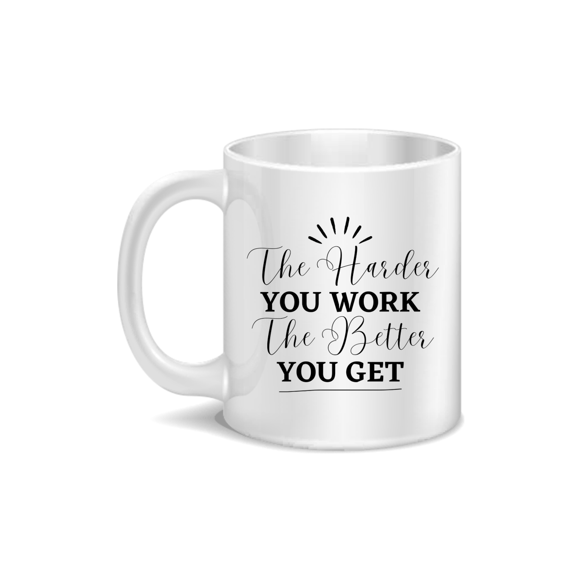 CMG11-IGCM-HUWBUG The Harder You Work The Better You Get Coffee and Tea Ceramic Mug 11oz