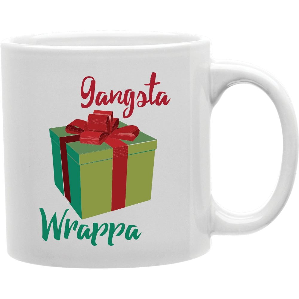 CMG11-IGC-WRAPPA Gangsta Warppa Mug Coffee and Tea Ceramic Mug 11oz