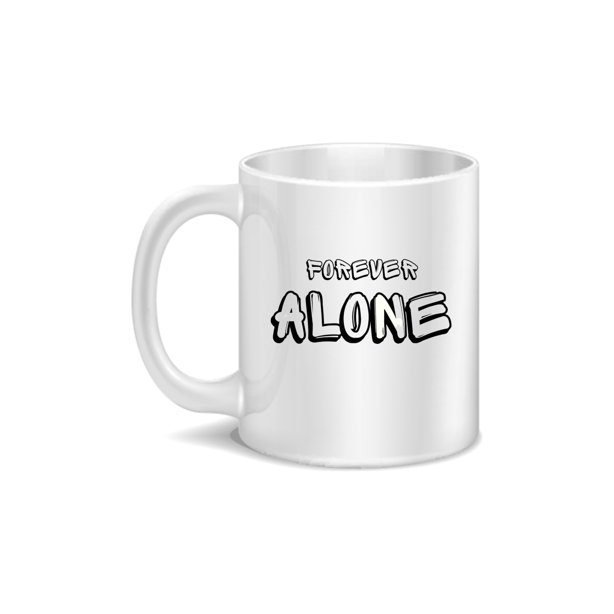 CMG11-IGCM-FALONE Forever Alone Coffee and Tea Ceramic Mug 11oz