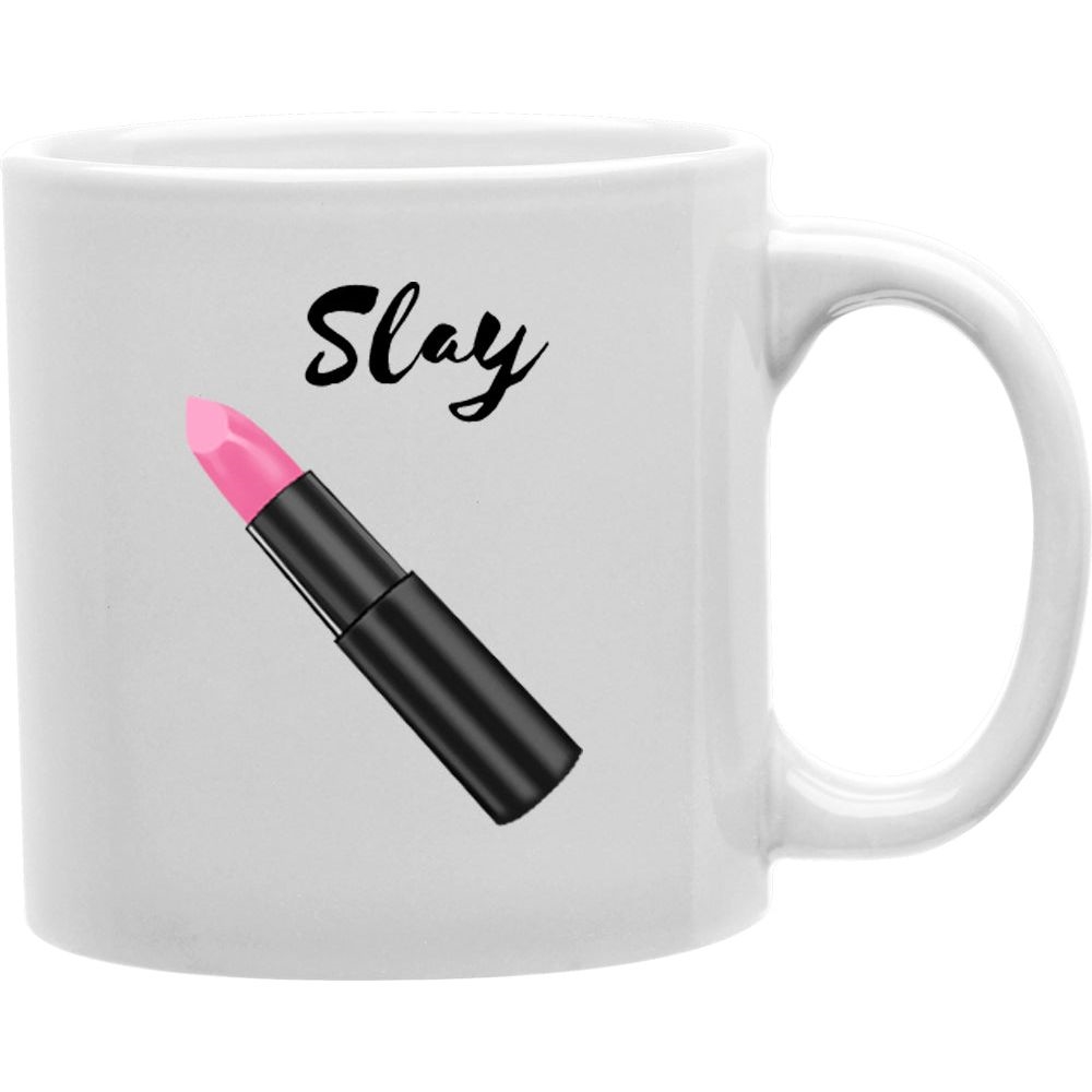 CMG11-IGC-SLAY Slay Mug Coffee and Tea Ceramic Mug 11oz