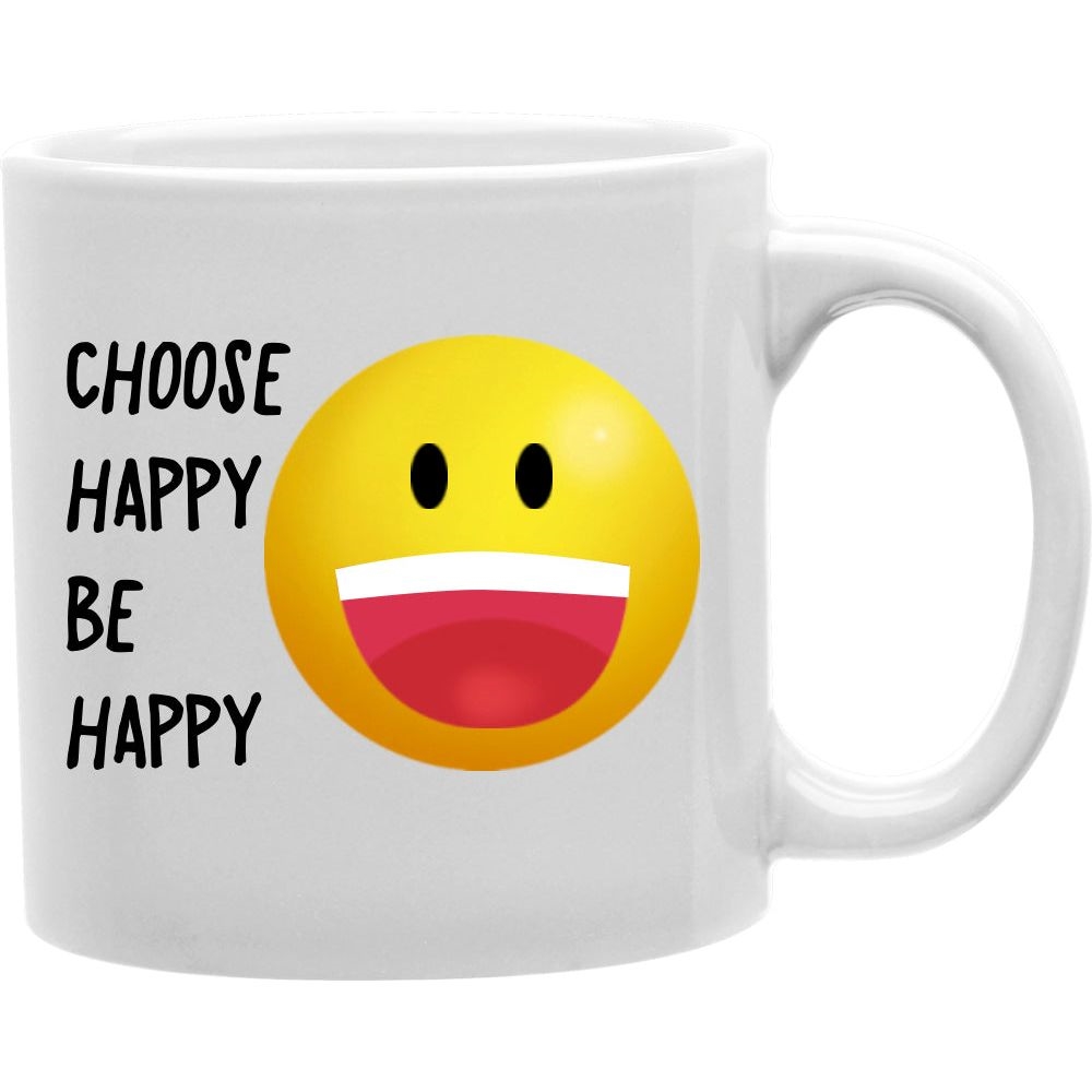 CMG11-IGC-BHAPPY Choose Happy Be Happy Mugs Coffee and Tea Ceramic Mug 11oz