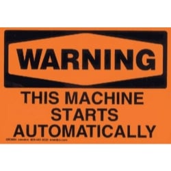Machine Starts Automatically Warning Label