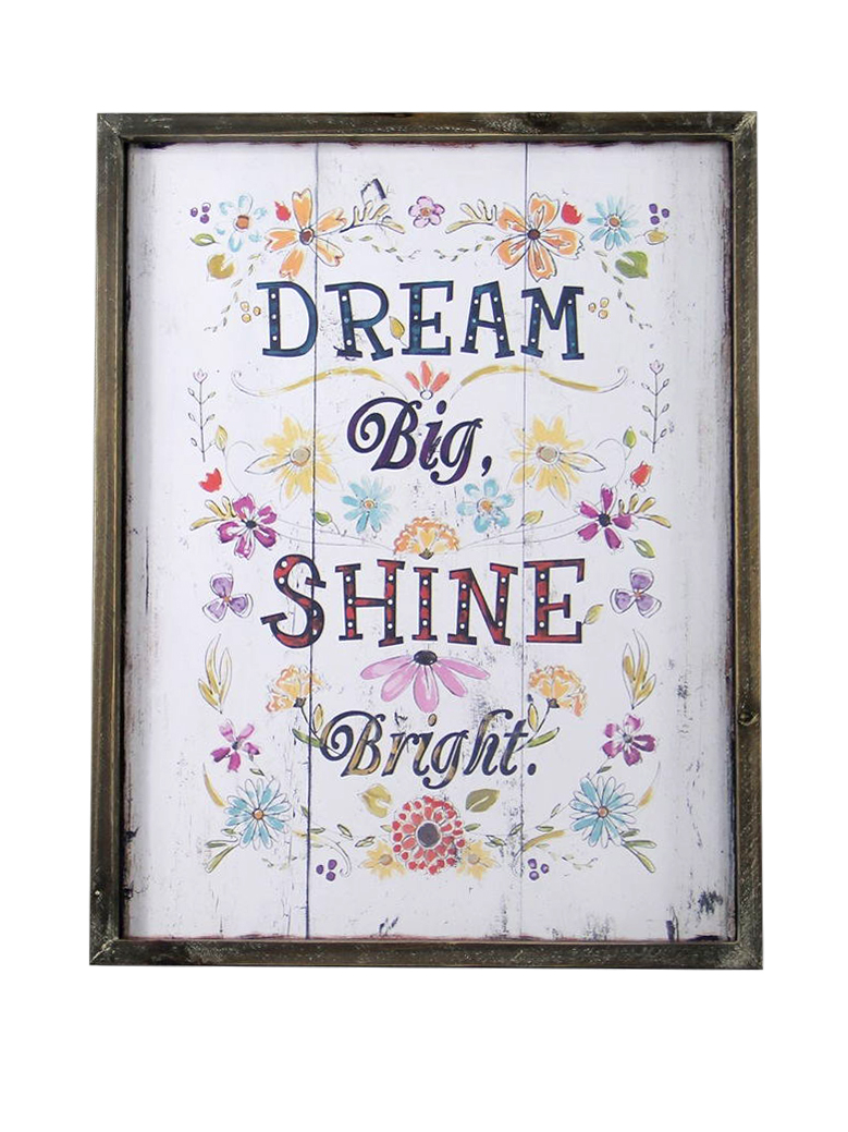 Dream Big Shine Bright Plaque