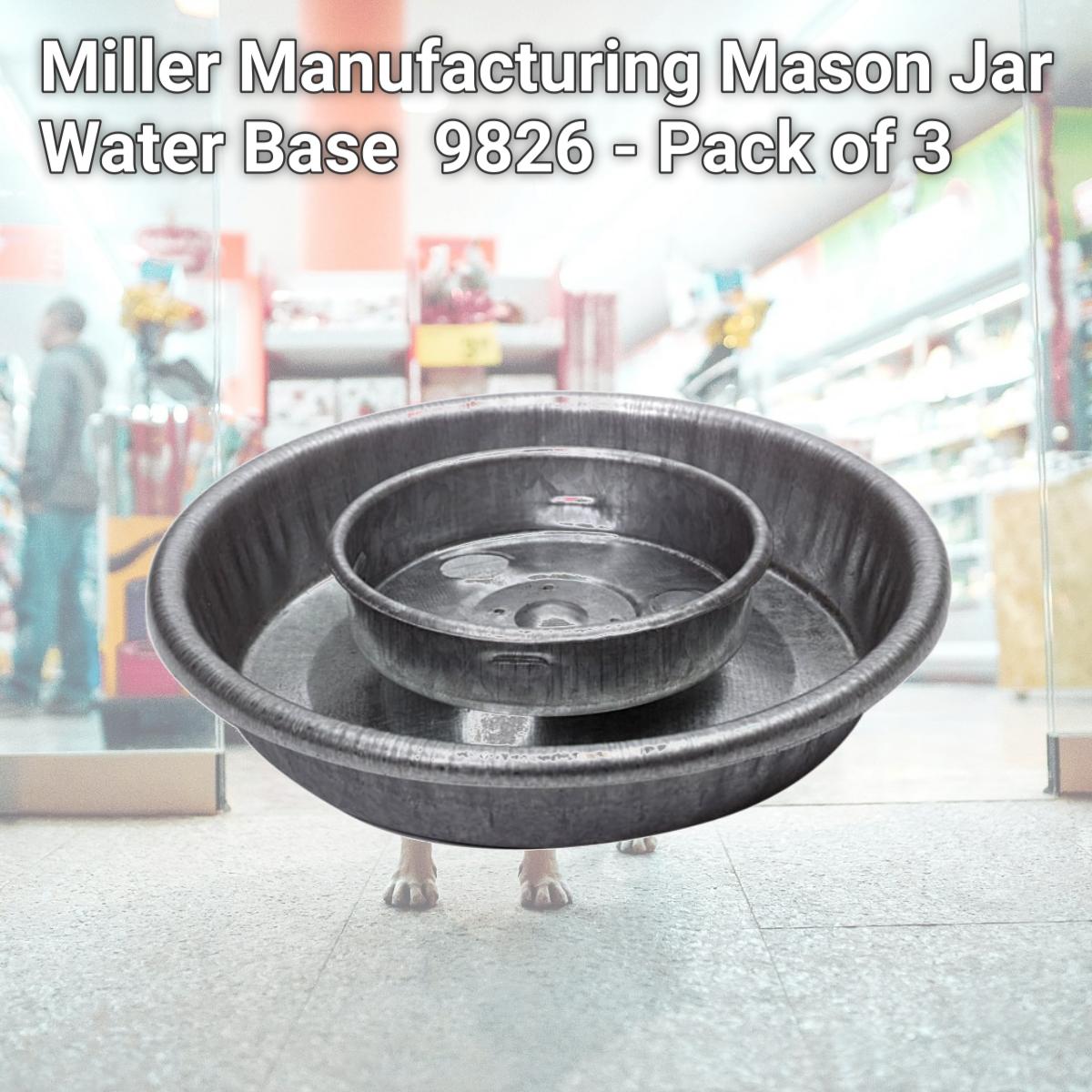Picture of Miller Manufacturing Mason Jar Water Base  9826 - Pack of 3