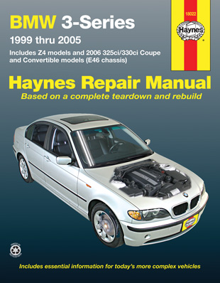 18022 Repair Manual for BMW 3 Series & Z4 1999-2005