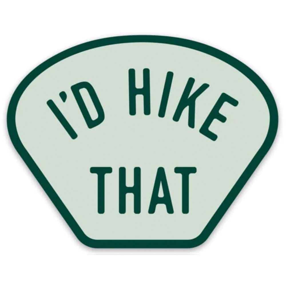 666744 I-D Hike That  Stickers