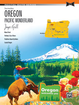 Oregon -- Pacific Wonderland: Sheet (Recital Suite Series)
