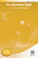 On a December Night - Words and music by Jay Althouse