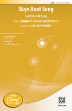 Skye Boat Song - Scottish Folk Song, words by Robert Louis Stevenson / arr. Jay Althouse