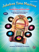 Jukebox Time Machine: A Presentation of Hits Through the Decades for 2-Part Voices (Teacher