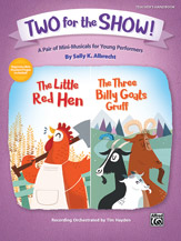 Two for the Show!: A Pair of Mini-Musicals for Young Performers (Teacher