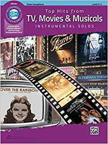 Hit Movie & TV Instrumental Solos: Songs and Themes from the Latest Movies and Television Shows (Tenor Sax), Book & CD (Instrumental Solos Series)