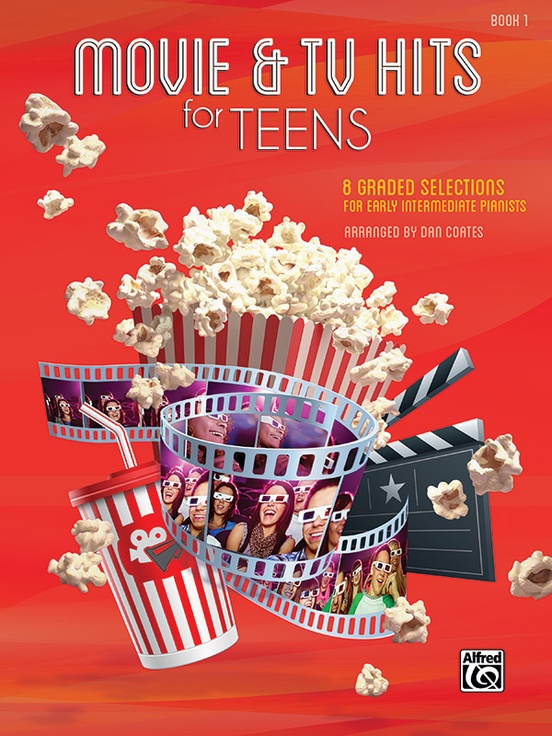 Movie & TV Hits for Teens, Bk 1: 8 Graded Selections for Early Intermediate Pianists