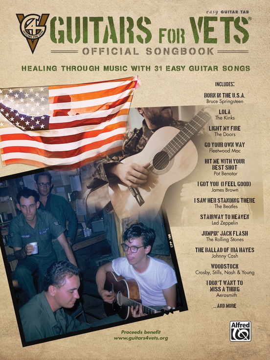 Guitars for Vets---Official Songbook: Healing Through Music with 31 Easy Guitar Songs (Easy Guitar Tab)