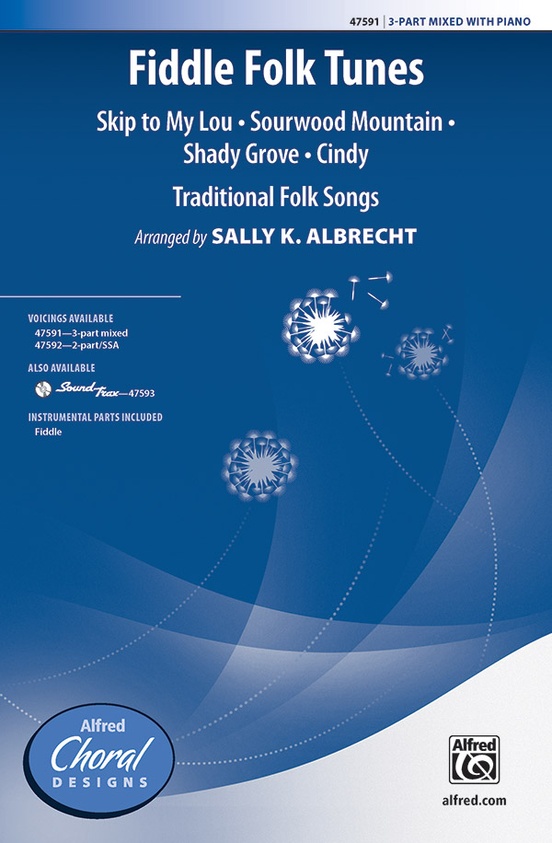 Fiddle Folk Tunes: Skip to My Lou * Sourwood Mountain * Shady Grove * Cindy