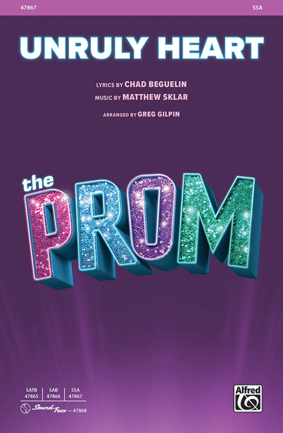 Unruly Heart: from <i>The Prom</i>