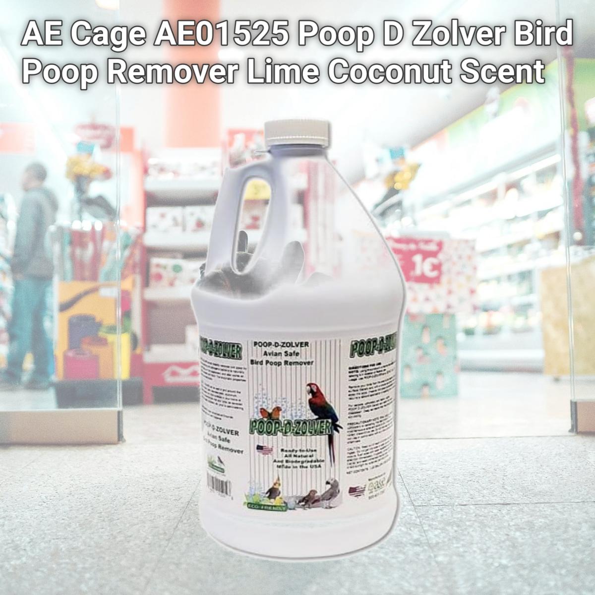 Picture of AE Cage AE01525 Poop D Zolver Bird Poop Remover Lime Coconut Scent