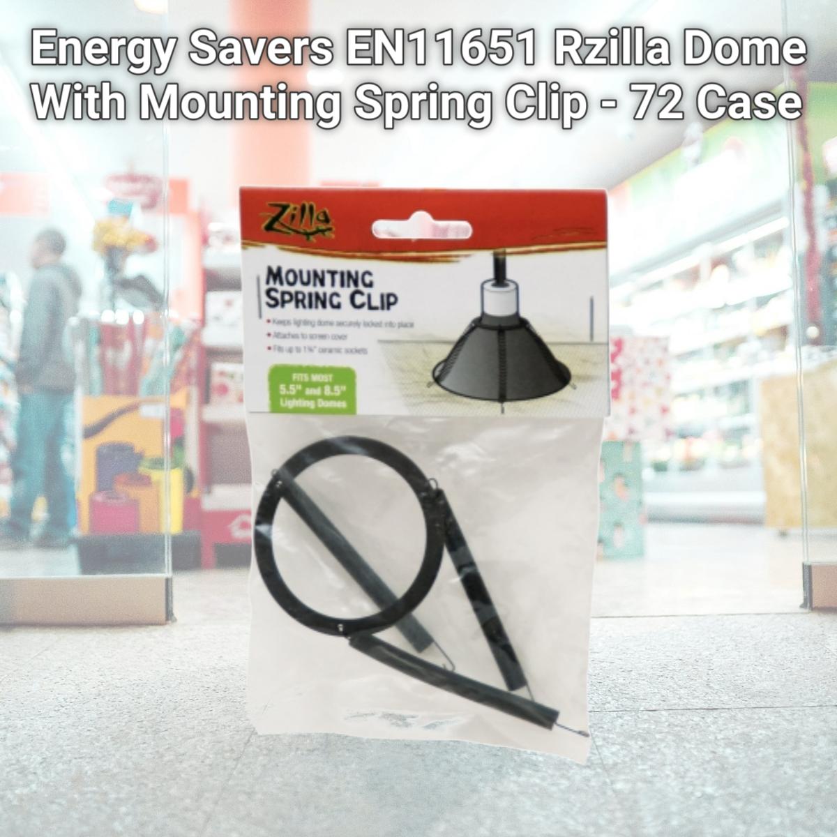 Picture of Energy Savers EN11651 Rzilla Dome With Mounting Spring Clip - 72 Case
