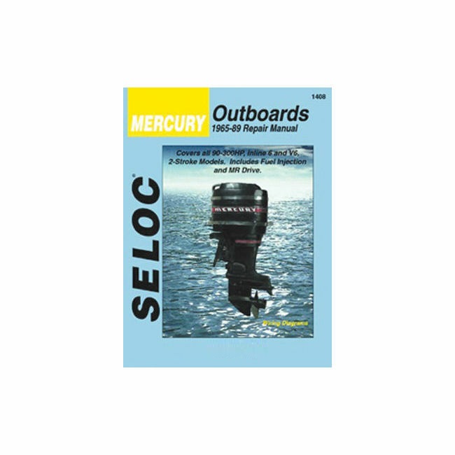 Seloc Outboard Repair Manual for Mercury '65 - '89, 90-300 hp | Camping World
