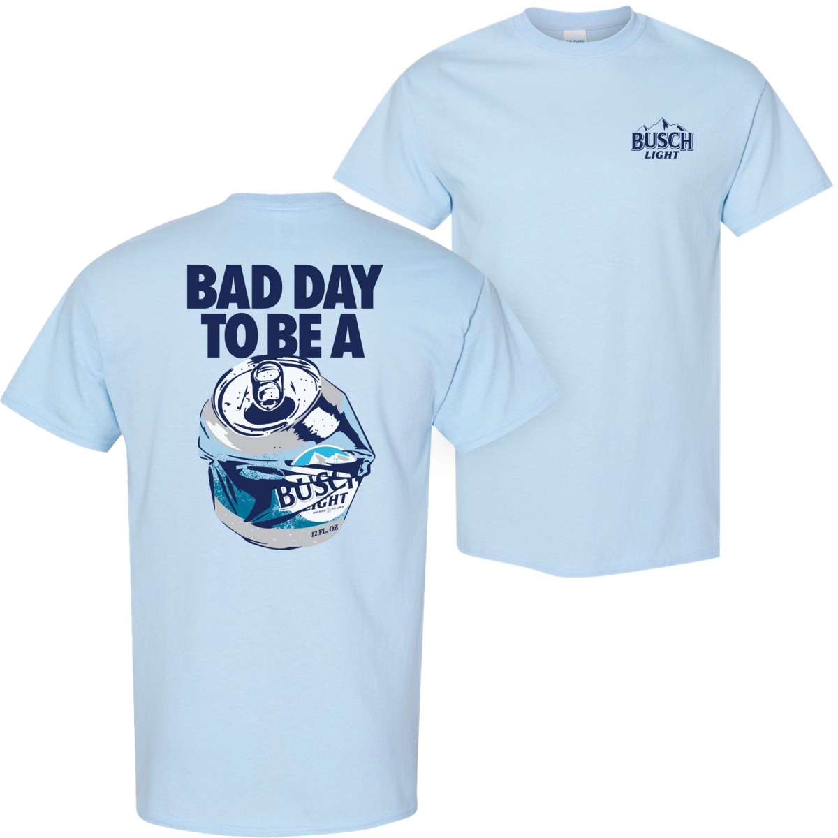 Bad Day to Be a  Light Front & Back Cotton T-Shirt, Blue - 3XL