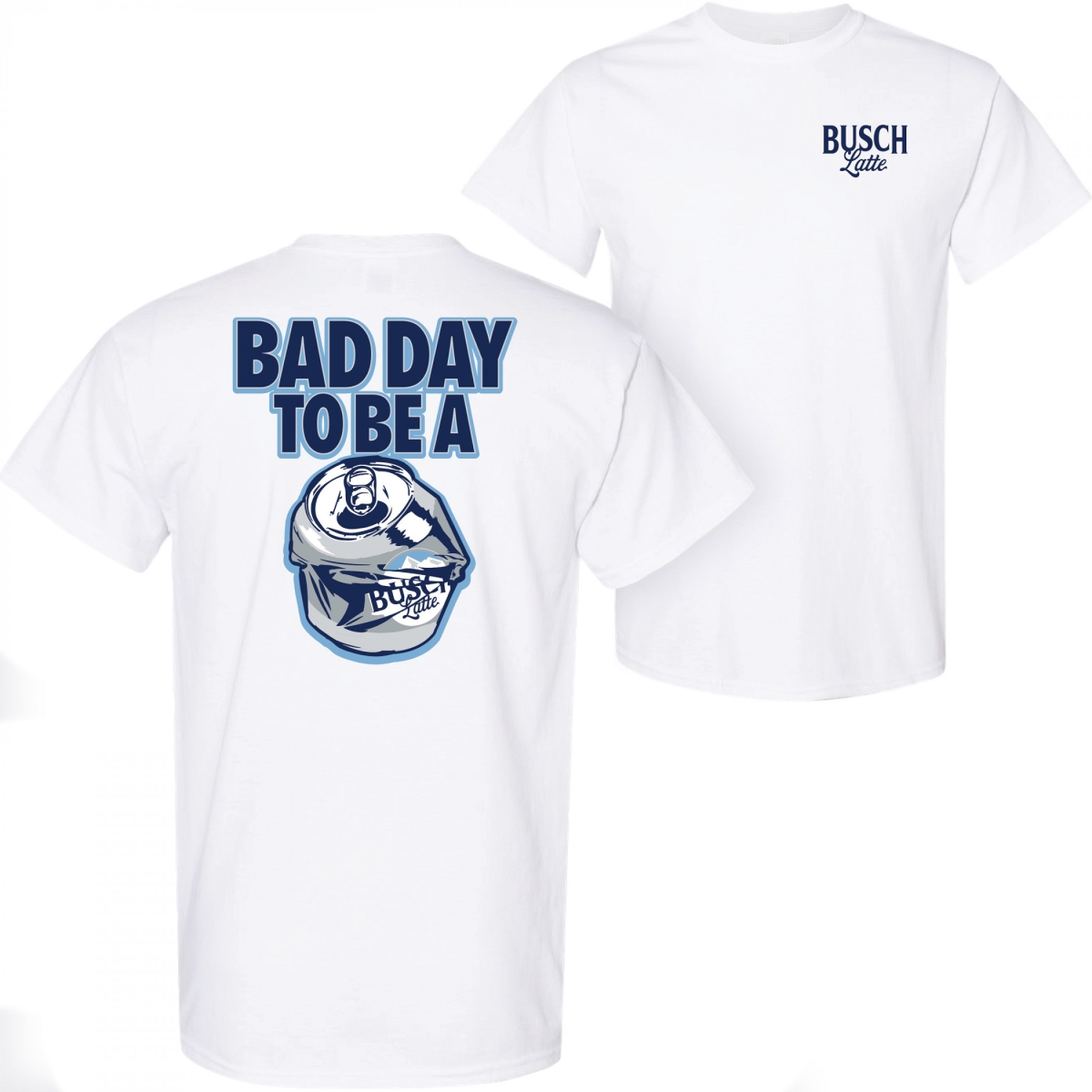 884459-small Latte Bad Day To Be a Can White Front & Back Print T-Shirt - Small