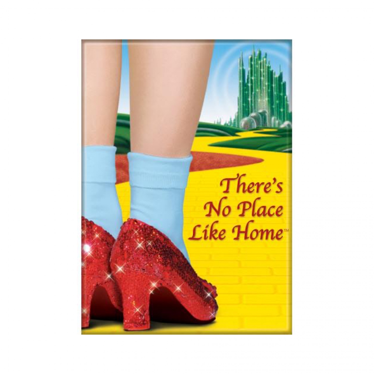 Picture of Wizard of Oz 891048 Ruby Slippers Theres No Place Like Home Magnet