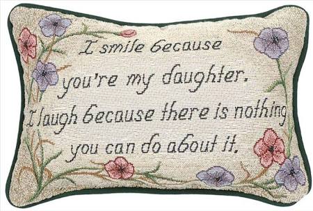 Picture of Manual Woodworkers & Weavers TWISBD 12.5 x 8.5 in. I Smile Because You are My Daughter Tapestry Word Pillow