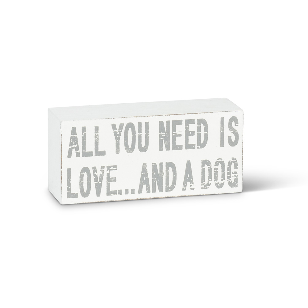 Picture of Abbott Collection AB-27-JUSTSAYIN-441 2.5 x 5 in. Rectangular All You NeedDog Block&#44; White