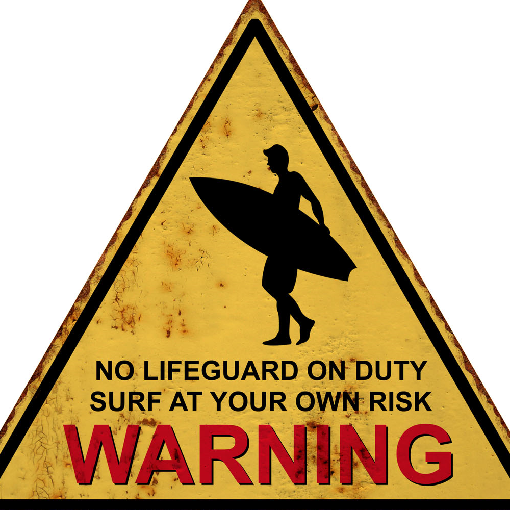IV-W19-GT232 Surf at Own Risk B2B Warning Wall Decor