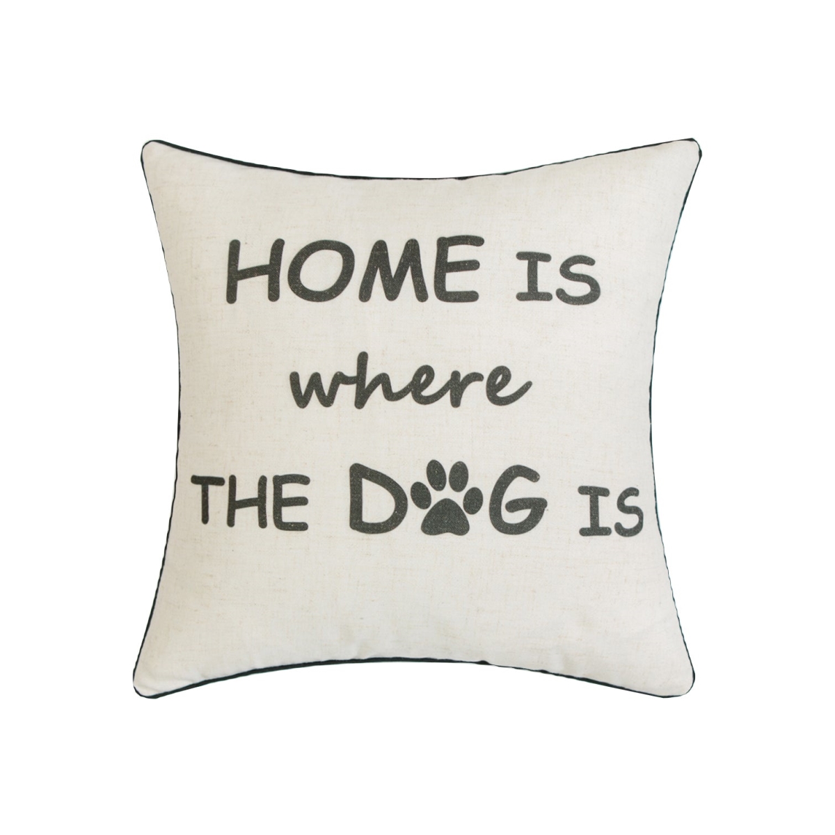 HU-YM1818ICHDXX Home Is Where The Dog Is Pillow Cover