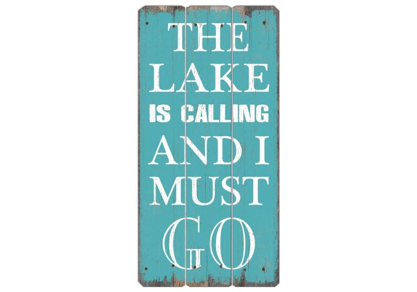 IV-S16-G172 Lake Calling Wooden Sign Wall Decor
